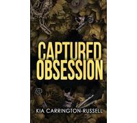 Kia Carrington-Russell Captured Obsession (Tascabile)