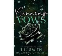 Kia Carrington-Russell T L Smith T.L. Smith Cunning Vows (Tascabile) Lethal Vows