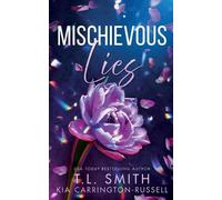Kia Carrington-Ru Mischievous Lies: Second Chance Dark Mafia Romance (Tascabile)
