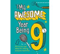 Kia Marie Hunt My Awesome Year being 9 (Copertina rigida)