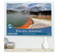 Kia ora, Aotearoa - Wunderbares Neuseeland (hochwertiger Premium Wandkalender 2026 DIN A2 quer), Kunstdruck in Hochglanz: Neuseeland - Mittelerde - das schönste Ende der Welt!