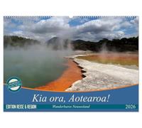Kia ora, Aotearoa - Wunderbares Neuseeland (Wandkalender 2026 DIN A2 quer), CALVENDO Monatskalender: Neuseeland - Mittelerde - das schönste Ende der Welt!