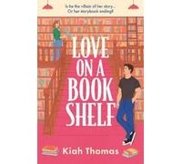 Kiah Thomas Love on a Bookshelf (Tascabile)