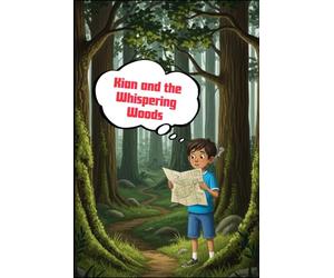 Kian and the Whispering Woods