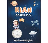 Kian Coloring Book: Affirmations Coloring Book, A Creative Journey of Positive Empowerments