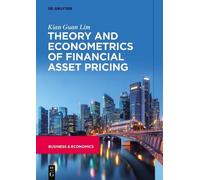 Kian Guan Lim Theory and Econometrics of Financial Asset Pric (Copertina rigida)