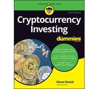 Kiana Danial Cryptocurrency Investing For Dummies (Tascabile)