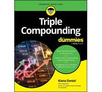 Kiana Danial Triple Compounding For Dummies (Tascabile)