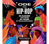Kiana Fitzgerald Ode to Hip-Hop (Copertina rigida)