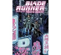 Kianna Shore Mellow Brown Mike Jo Blade Runner: Tokyo Nexus: Die In (Tascabile)