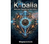 KIballa: Wenn kein Ingenieur die Welt erklärt.: 18