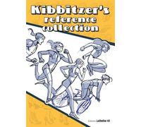 KIBBITZER'S REFERENCE COLLECTION: POSE E AZIONI PER ARTISTI E ASPIRANTI