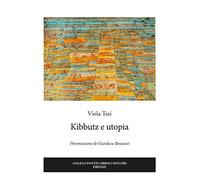 Kibbutz e utopia