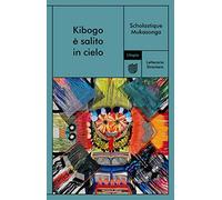Kibogo è salito in cielo