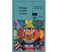 Kibogo è salito in cielo