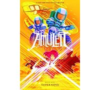 Kibuishi Kazu Amulett #8: Supernova - Deutschsprachige Ausgab (Copertina rigida)