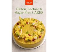 Kica Academy Gluten, Lactose & Sugar Free Cakes Recipe Book (Tascabile)