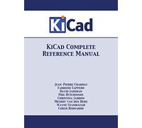 Jean-Pierre Charras Fabrizio Tappero Way KiCad Complete Refe (Copertina rigida)