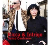 Kicca & Intrigo - Senso Contrario