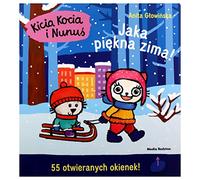 Kicia Kocia i Nunuś. Jaka piękna zima!