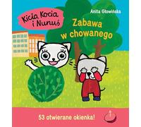 Kicia Kocia i Nunuś. Zabawa w chowanego