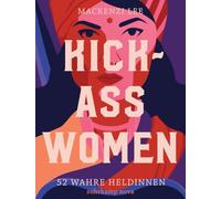 Kick-Ass Women: 52 wahre Heldinnen: 4957