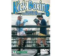 Kick Boxing L'arte Del Combattimento