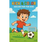 Kick & Color - Soccer Fun for Kids