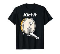 Kick It Pedal Bass Drum Drummer Musical Beat Maglietta