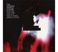 Kick Up The Fire, And Let The Flames Break Loose