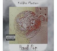 KickAss Martians - Hard Pop