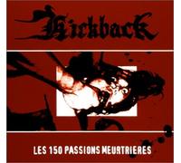 Kickback - Les 150 Passions Meurtrieres