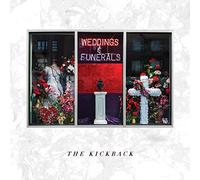 Kickback - Weddings & Funerals