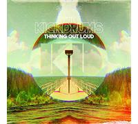 Kickdrums - Thinking Out Loud