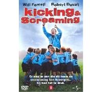 Kicking & Screaming 2005 (DVD)