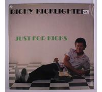 Kicklighter, Richy - Just for Kicks