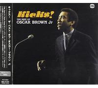 Kicks! Best of Oscar Brown Jr.
