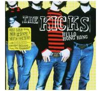 Kicks – Hello Hong Kong – CD