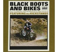 Kickstands - Black Boots & Bikes