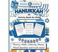 Kickstart Reading Hanukkah Activity Book for Kids: Phonics, Math, Coloring, Mazes, Word Searches and much more!