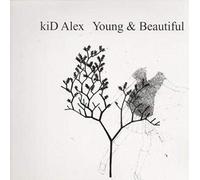 Kid Alex - Young + Beautiful - Rotor Records - RR 1001