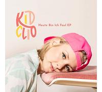 Kid Clio - Heute bin ich faul EP