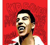 Kid Congo & The Pink - Dracula Boots