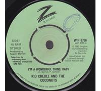 Kid Creole And The Coconuts - I'M A WONDERFUL THING BABY 7" (VINYL 45) UK ZE 1982