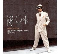 Kid Creole - Going Places: August Darnell Years