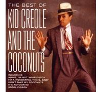 Kid Creole & The Coconuts - Best Of