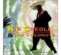 Kid Creole & The Coconuts - Kiss Me Before The Light Changes