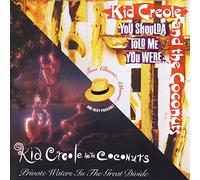 Kid Creole & The Coconuts - Private Waters In The Great Divide / You Shoulda