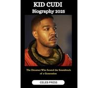 KID CUDI Biography 2025: The Dreamer Who Scored the Soundtrack of a Generation