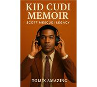 Kid Cudi Memoir: Scott Mescudi Legacy